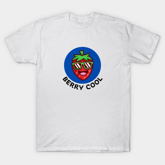Berry Cool | Berry Pun T-Shirt by Allthingspunny